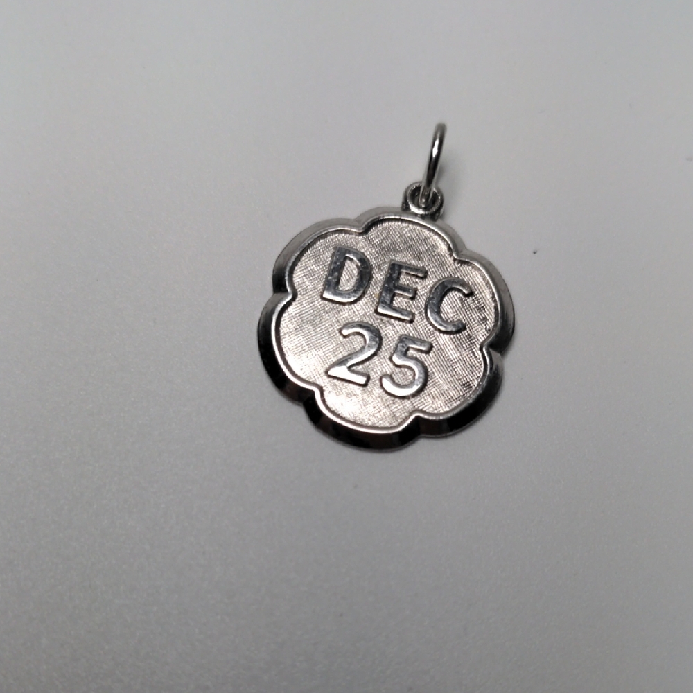 Vintage Sterling Silver Pendant Dec 25 Christmas Birthday Signed 3/4 Inch